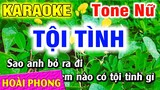 Karaoke Tội Tình Tone Nữ Nhạc Sống Rumba Dể Hát | Hoài Phong Organ