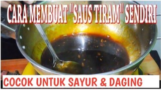 Resep & Cara Membuat Saus Tiram || Hanya 2 Bahan Hasilnya Enak & Banyak