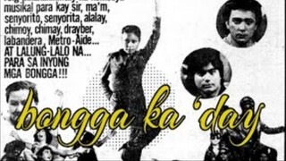 BONGGA KA DAY 1980 (Tagalog Comedy Film) Philippines