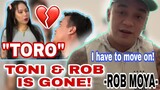 I'M GONNA STOP NA, I HAVE TO MOVE ON! -ROB MOYA- | DADDY ROB MOYA | MOMMY TONI FOWLER | TORO