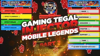 GAMING TEGAL INJECTOR PART 2 | MOBILE LEGENDS | TAGALOG TUTORIAL