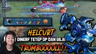 HELCURT KENA NERF? GA NGARUH BOS TETAP SAKIT DAN OP! KAYAK GINI MAINNYA.. - Mobile Legends