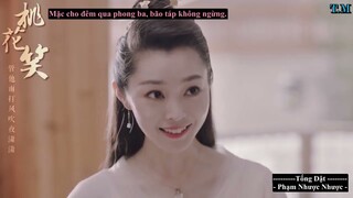 [FMV][Vietsub][Tống Dật] Đào Hoa Tiếu [Phạm Nhược Nhược][Khánh Dư Niên]