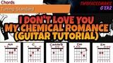 My Chemical Romance - I Don't Love You (Guitar Tutorial)
