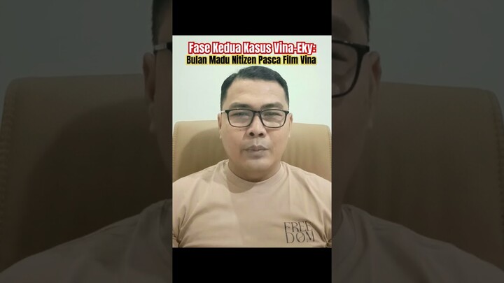 Fase Kedua Kasus Vina-Eky: Bulan Madu Netizen Pasca Film Vina