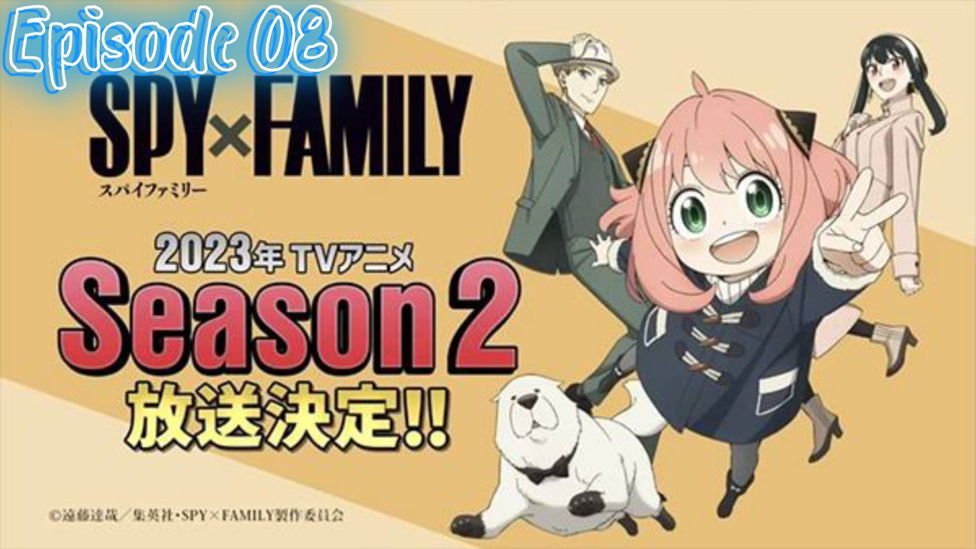 Spy X Family Season 2 Episode 01 [Tagalog Sub] -Mr.hamz4 - BiliBili