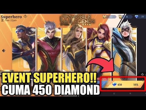 PENJELASAN EVENT SUPERHERO !! SEMUA SKIN "HERO" ADA DI SINI ! HARGA DRAW CUMA 450 DIAMOND