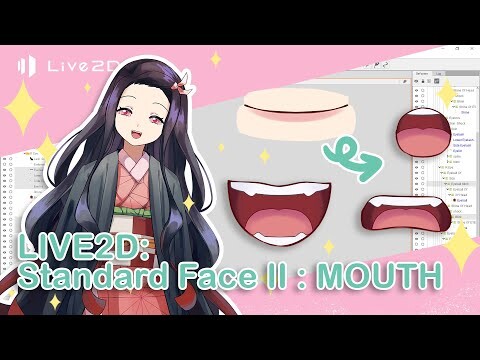 [Live2D Tutorial] Ep 5 - Standard Face II : Mouth