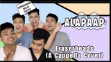 Alapaap (Eraserheads in A Cappella) | JustinJ Taller