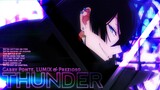 (Dành cho ai thích anime hành động) THUNDER - AMV