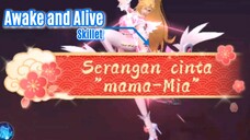 Serangan cinta mama_Mia [GMV]. Skillet - Awake and Alive.