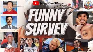 Funny Presidential philippines Survey 2022 | JuliusFausTV