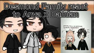 Desmond Family react to Anya x Damian!🥜👊 ❌😏😳