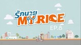My Ride EP.8