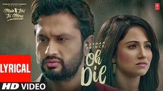 LYRICAL: Oh Dil: Roshan Prince (Full Video Song) | New Punjabi Song 2022 | T-Series