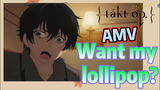 [Takt Op. Destiny]  AMV |  Want my lollipop?