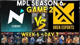 NXP SOLID VS BREN ESPORTS (GAME 2) | MPL PH S6 WEEK 6 DAY 3