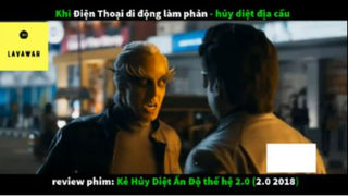 REVIEW PHIM : Kẻ hủy diệt Ấn Độ 2.0 (p2) #rvphimhanhdong