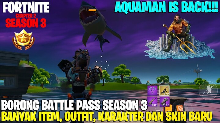 BORONG BATTLE PASS SEASON 3 FORTNITE - OUTFIT, ITEM, SENJATA, MAP BARU!!! GILA KEREN BANGET COI!!!