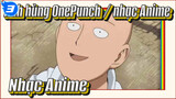 Anh hùng OnePunch / nhạc Anime / Những khoảnh khắc kích thích suy tư trong phim_3