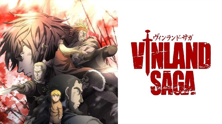 VINLAND SAGA SEASON 2 EPS 1(SUB INDO)