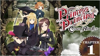 Princess Principal Crown Handler: Chapter 1 Watch Full Movie.link in Description