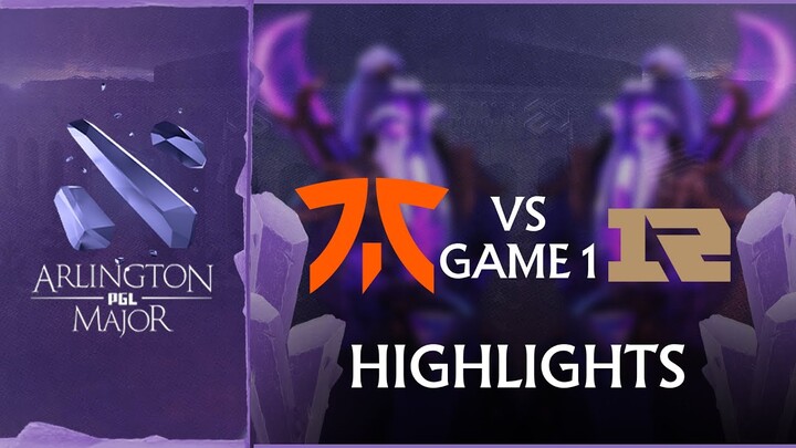 Game 1 Highlights:  Fnatic vs Royal Never Give Up (BO2) Arlington Major - Group Stage