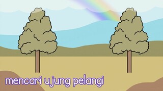 UJUNG PELANGI | ANIMASI ABSURD