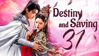 [IQIYI] EP31/40 Clash of the Titans - Destiny and Saving (2025)