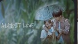 ALMOST LOVE CHINESE FULL MOVIE