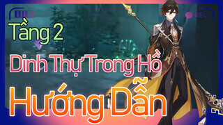 Dinh Thự Trong Hồ, Tầng 2, Hướng Dẫn