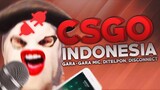 CSGO Indonesia - Gara-gara Mic, Ditelpon, Disconnect