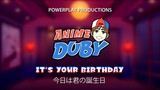 Anime DUBY - It's Your Birthday
