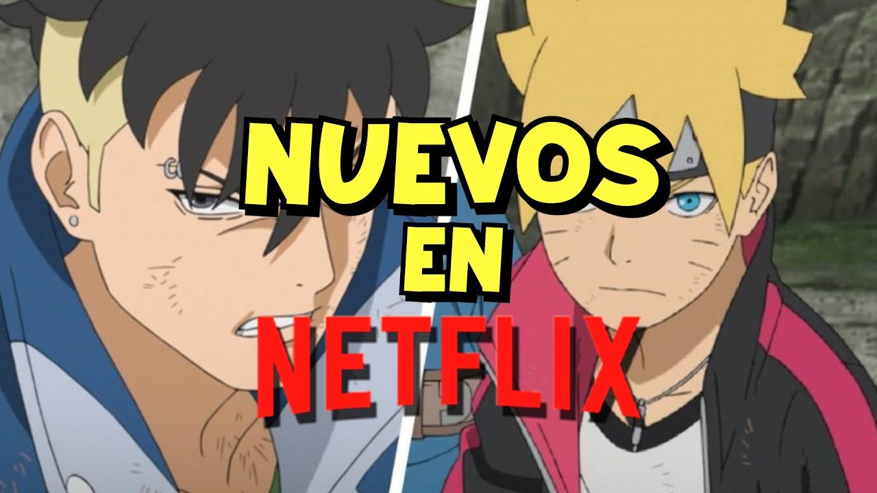 QUANDO VAI LANÇAR MAIS EPISÓDIOS DE BORUTO DUBLADO NA NETFLIX? 