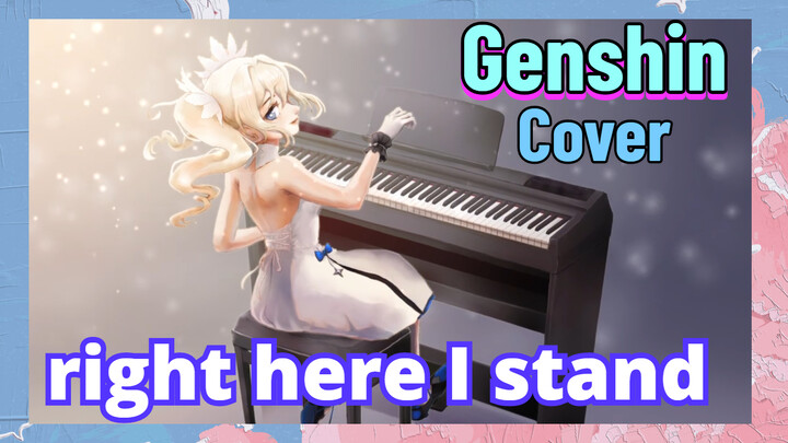 [Genshin, Cover]"right here I stand"