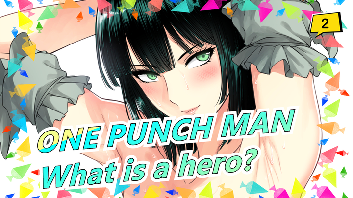 [ONE PUNCH MAN|ASMV]What is a hero?_2