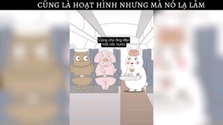 hoạt hình nhưng nó lạ lắm #haihuoc