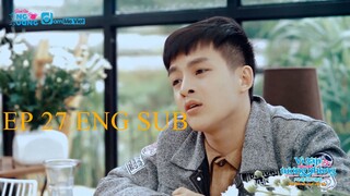 EP.27 BECAUSE OF MEETING YOU WE CAN BE HERE 2GETHER BL ENG SUB