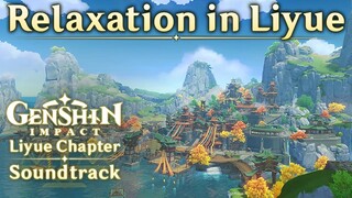 Relaxation in Liyue | Genshin Impact Original Soundtrack: Liyue Chapter