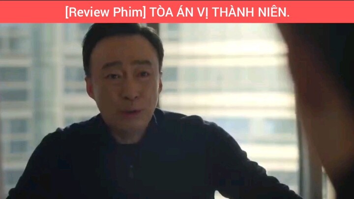 Tóm tắt phim xử tòa án