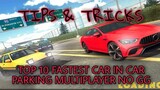 top 10 fastest car in car parking multiplayer pure tune tips & tricks no gg new update