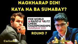 MAGKAKAALAMAN NA! UUBRA KAYA? Fide Rapid World Chess Championship 2021! Carlsen vs Firouzja Round 7