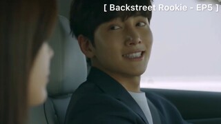 Backstreet Rookie - EP5 : ยิ้มให้ผมหน่อย