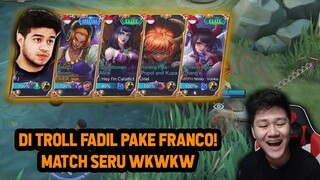 DI TROLL FADIL DI RANKED PAKE FRANCO ! MATCH SERU BANGET WKWKW - Mobile Legends