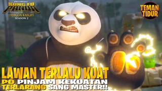 EPIC BATTLE!! INILAH PERTARUNGAN TERAKHIR PO SI DRAGON MASTER.-KUNGFU PANDA DRAGON KNIGHT "S2 TAMAT"