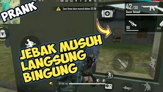 PRANK JEBAK MUSUH||FREE FIRE PRANK