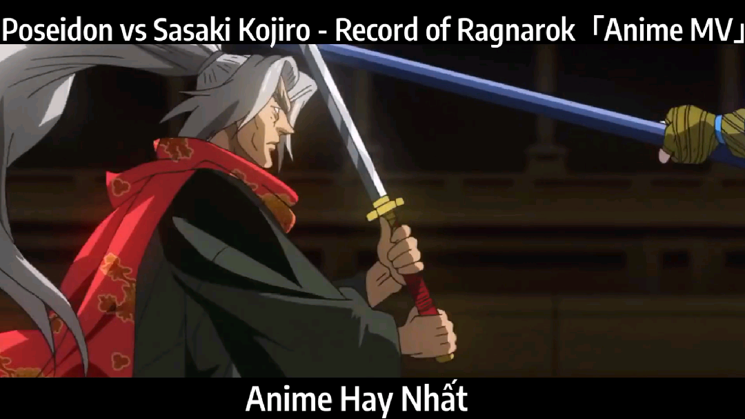 Sasaki Kojiro vs Poseidón [ AMV ] - Record of Ragnarok 