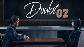 Doubt - Ep 2 [Eng Subs HD]