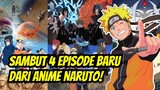 4 Episode Naruto Terbaru dalam rangka Ulang tahun ke-20