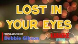 Lost In Your Eyes - Debbie Gibson | Karaoke Version |🎼📀▶️